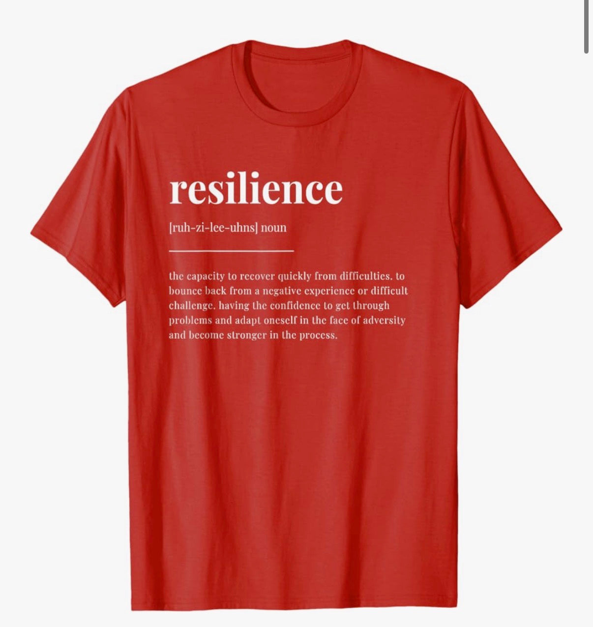 Resilience Definition T-Shirt