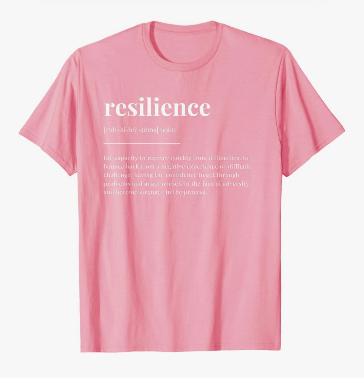 Resilience Definition T-Shirt